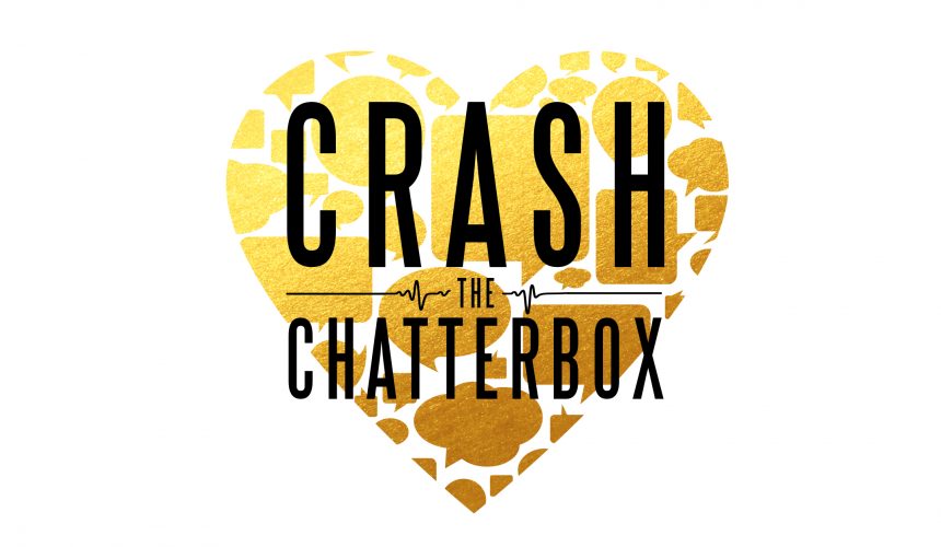 Crash the chatterbox of discouragement